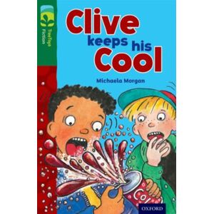 Oxford University Press Oxford Reading Tree Treetops Fiction: Level 12: Clive Keeps His Cool Oxford University Press Oxford Reading Tree Treetops Fiction: Level 12: Clive Keeps His Cool