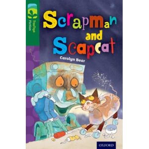 Oxford University Press Oxford Reading Tree Treetops Fiction: Level 12 More Pack B: Scrapman And Scrapcat Oxford University Press Oxford Reading Tree Treetops Fiction: Level 12 More Pack B: Scrapman And Scrapcat