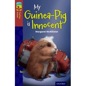 Oxford University Press Oxford Reading Tree Treetops Fiction: Level 15 More Pack A: My Guinea-Pig Is Innocent Oxford University Press Oxford Reading Tree Treetops Fiction: Level 15 More Pack A: My Guinea-Pig Is Innocent