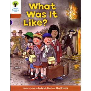 Oxford University Press Oxford Reading Tree: Level 8: More Stories: What Was It Like? Oxford University Press Oxford Reading Tree: Level 8: More Stories: What Was It Like?