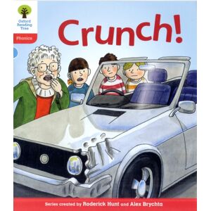 Oxford University Press Oxford Reading Tree: Level 4: Floppy'S Phonics Fiction: Crunch! Oxford University Press Oxford Reading Tree: Level 4: Floppy'S Phonics Fiction: Crunch!