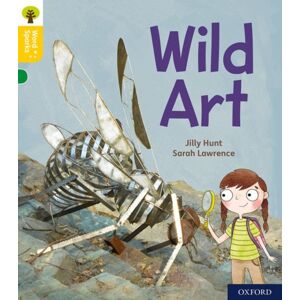 Oxford University Press Oxford Reading Tree Word Sparks: Level 5: Wild Art Oxford University Press Oxford Reading Tree Word Sparks: Level 5: Wild Art
