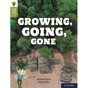 Oxford University Press Oxford Reading Tree Word Sparks: Level 7: Growing, Going, Gone Oxford University Press Oxford Reading Tree Word Sparks: Level 7: Growing, Going, Gone