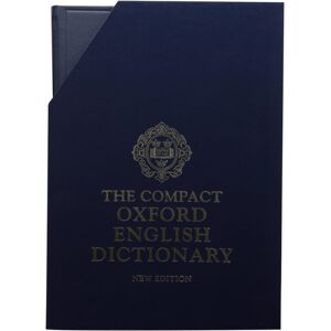 Oxford University Press The Compact Oxford English Dictionary Oxford University Press The Compact Oxford English Dictionary