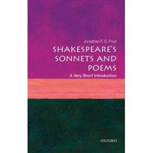 Oxford University Press Shakespeare'S Sonnets And Poems : A Very Short Introduction Oxford University Press Shakespeare'S Sonnets And Poems : A Very Short Introduction