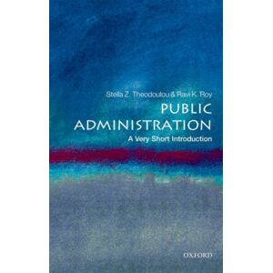Oxford University Press Public Administration : A Very Short Introduction Oxford University Press Public Administration : A Very Short Introduction
