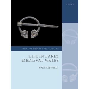 Oxford University Press Life In Early Medieval Wales Oxford University Press Life In Early Medieval Wales
