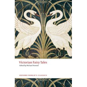 Oxford University Press Victorian Fairy Tales Oxford University Press Victorian Fairy Tales