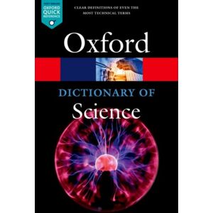 Oxford University Press A Dictionary Of Science Oxford University Press A Dictionary Of Science