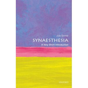 Oxford University Press Synaesthesia : A Very Short Introduction Oxford University Press Synaesthesia : A Very Short Introduction