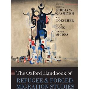 Oxford University Press The Oxford Handbook Of Refugee And Forced Migration Studies Oxford University Press The Oxford Handbook Of Refugee And Forced Migration Studies