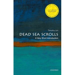 Oxford University Press The Dead Sea Scrolls : A Very Short Introduction Oxford University Press The Dead Sea Scrolls : A Very Short Introduction