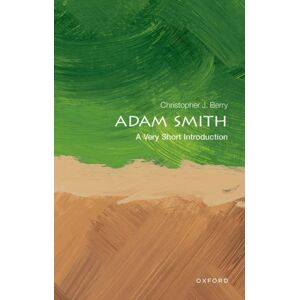 Oxford University Press Adam Smith : A Very Short Introduction Oxford University Press Adam Smith : A Very Short Introduction