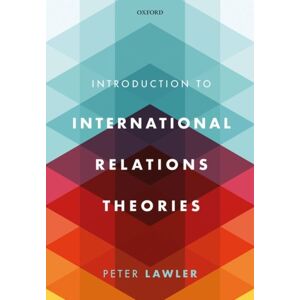Oxford University Press International Relations Theories Oxford University Press International Relations Theories