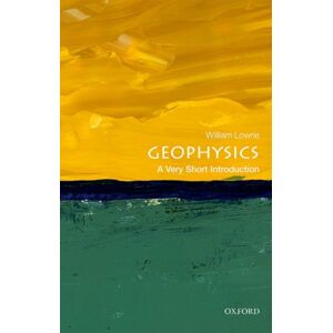 Oxford University Press Geophysics : A Very Short Introduction Oxford University Press Geophysics : A Very Short Introduction