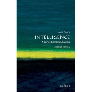 Oxford University Press Intelligence : A Very Short Introduction Oxford University Press Intelligence : A Very Short Introduction