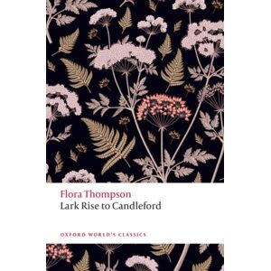Oxford University Press Lark Rise To Candleford Oxford University Press Lark Rise To Candleford
