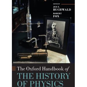 Oxford University Press The Oxford Handbook Of The History Of Physics Oxford University Press The Oxford Handbook Of The History Of Physics
