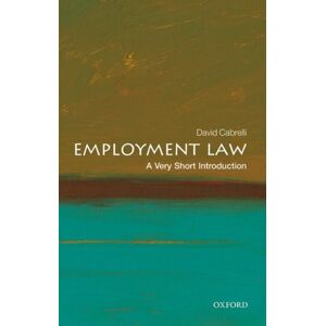 Oxford University Press Employment Law : A Very Short Introduction Oxford University Press Employment Law : A Very Short Introduction