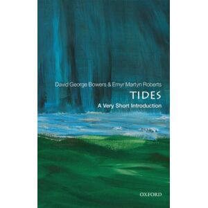 Oxford University Press Tides : A Very Short Introduction Oxford University Press Tides : A Very Short Introduction