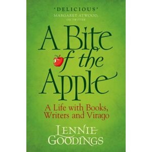 Oxford University Press A Bite Of The Apple : A Life With Books, Writers And Virago Oxford University Press A Bite Of The Apple : A Life With Books, Writers And Virago