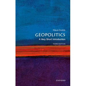 Oxford University Press Geopolitics : A Very Short Introduction Oxford University Press Geopolitics : A Very Short Introduction