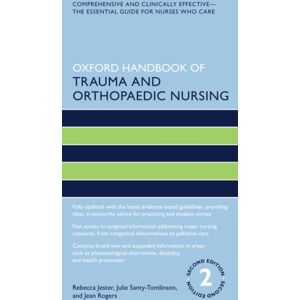 Oxford University Press Oxford Handbook Of Trauma And Orthopaedic Nursing Oxford University Press Oxford Handbook Of Trauma And Orthopaedic Nursing