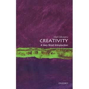 Oxford University Press Creativity : A Very Short Introduction Oxford University Press Creativity : A Very Short Introduction