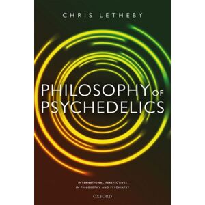 Oxford University Press Philosophy Of Psychedelics Oxford University Press Philosophy Of Psychedelics