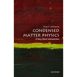 Oxford University Press Condensed Matter Physics : A Very Short Introduction Oxford University Press Condensed Matter Physics : A Very Short Introduction