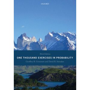 Oxford University Press One Thousand Exercises In Probability : Third Edition Oxford University Press One Thousand Exercises In Probability : Third Edition