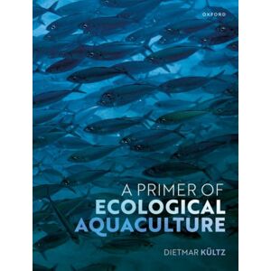 Oxford University Press A Primer Of Ecological Aquaculture Oxford University Press A Primer Of Ecological Aquaculture