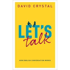 Oxford University Press Let'S Talk : How English Conversation Works Oxford University Press Let'S Talk : How English Conversation Works