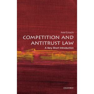 Oxford University Press Competition And Antitrust Law : A Very Short Introduction Oxford University Press Competition And Antitrust Law : A Very Short Introduction