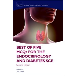 Oxford University Press Of Five Mcqs For The Endocrinology And Diabetes Sce Oxford University Press Of Five Mcqs For The Endocrinology And Diabetes Sce