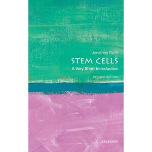 Oxford University Press Stem Cells : A Very Short Introduction Oxford University Press Stem Cells : A Very Short Introduction