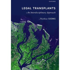 Oxford University Press Legal Transplants : An Interdisciplinary Approach Oxford University Press Legal Transplants : An Interdisciplinary Approach
