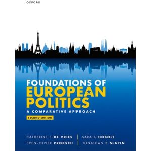 Oxford University Press Foundations Of European Politics : A Comparative Approach Oxford University Press Foundations Of European Politics : A Comparative Approach