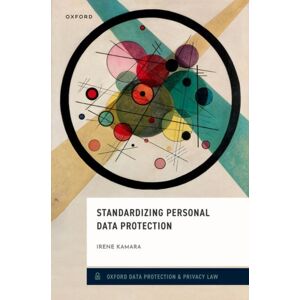 Oxford University Press Standardizing Personal Data Protection Oxford University Press Standardizing Personal Data Protection