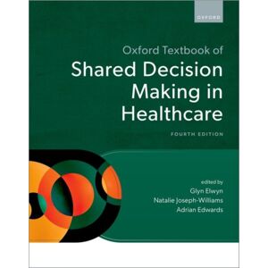 Oxford University Press Oxford Textbook Of Shared Decision Making In Healthcare Oxford University Press Oxford Textbook Of Shared Decision Making In Healthcare