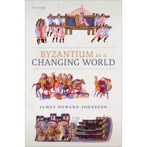 Oxford University Press Byzantium In A Changing World Oxford University Press Byzantium In A Changing World