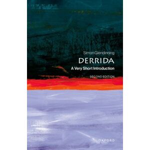 Oxford University Press Derrida : A Very Short Introduction Oxford University Press Derrida : A Very Short Introduction