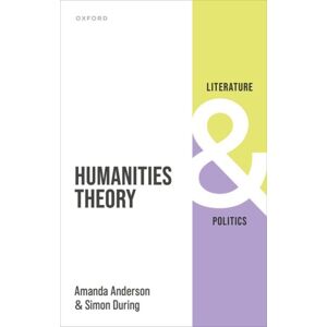Oxford University Press Humanities Theory Oxford University Press Humanities Theory