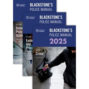 Oxford University Press Blackstone'S Police Manuals 2025 Three Volume Set Oxford University Press Blackstone'S Police Manuals 2025 Three Volume Set