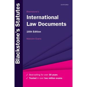 Oxford University Press Blackstone'S International Law Documents Oxford University Press Blackstone'S International Law Documents