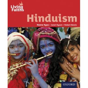 Oxford University Press Living Faiths Hinduism Student Book Oxford University Press Living Faiths Hinduism Student Book