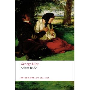 Oxford University Press Adam Bede Oxford University Press Adam Bede