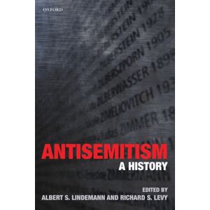 Oxford University Press Antisemitism : A History Oxford University Press Antisemitism : A History