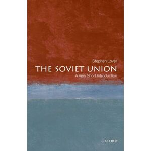 Oxford University Press The Soviet Union : A Very Short Introduction Oxford University Press The Soviet Union : A Very Short Introduction
