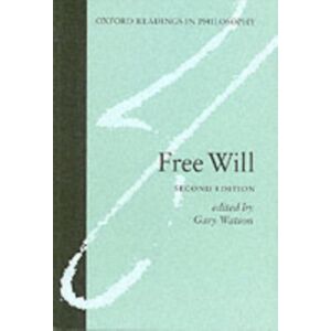 Oxford University Press Free Will Oxford University Press Free Will